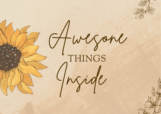 "Awesome Things Inside" Packaging Sticker- Sunflowers (Pack of 40 or 80)